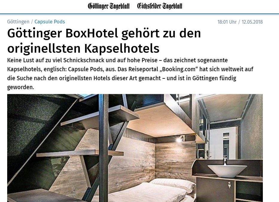 2018/05/12 Göttinger Tagesblatt – Göttinger BoxHotel gehört zu den originellsten Kapselhotels